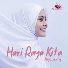Before downloading you can preview any song by mouse over the play button and click play or click to. Lirik Hari Raya Kita Najwa Latif Lirik Lagu Malaysia