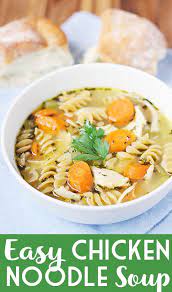 Super Easy Chicken Noodle Soup Half Scratched Recipe Delicious Soup Recipes Chicken Noodle Soup Easy Soup Recipes