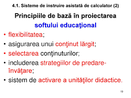 Instruirea asistata de calculator (prescurtat iac) este o modalitate de instruire individuala a elevilor prin intermediul programelor pe calculator (denumite masinile de instruire. Didactica InformaÅ£ionalÄ Ppt Download