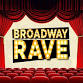Broadway Rave (18+) event image