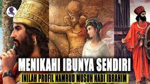 Raja namrud selain mengaku sebagai tuhan, dia juga menikahi ibunya sendiri, sungguh biadab. Gila Raja Yang Menikahi Ibunya Sendiri Inilah Namrudz Musuh Nabi Ibrahim As Youtube