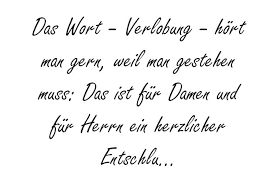 Das Wort Verlobung Volkstumlich Hochzeitsfuchs Verlobung Spruche Hochzeit Hochzeitsspruche