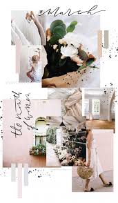 March Moodboard Blush Tones Sweet Horizon Collage Design Mood Boards Mood Board Design
