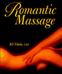 A massage can be wonderfully relaxing and therapeutic. Romantic Massage Nikola Rj 9780806999739 Amazon Com Books