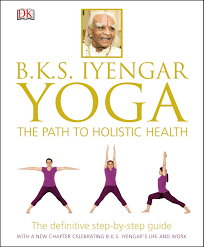 People use yoga for a variety of conditions and to achieve fitness and relaxation. B K S Iyengar Yoga The Path To Holistic Health Iyengar B K S 9781465415837 Amazon Com Books