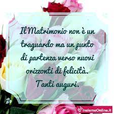 Auguri Agli Sposi Dedicate Una Frase Di Auguri Sinceri Ai Vostri Piu Cari Amici Frasi Per Matrimoni Citazioni Matrimonio Cerimonie Matrimoniali