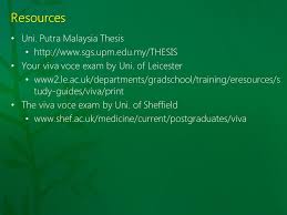 Preface atex in both english and bahasa this user guide is for a thesis template developed using l melayu versions specically created to cater to academic requirements as required. The Thesis And Viva Voce Ppt Video Online Download