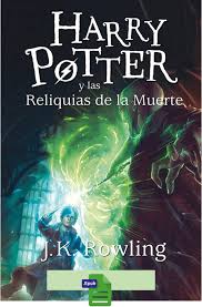 Libro harry potter y el legado maldito pdf google drive. Harry Potter Y Las Reliquias De La Muerte J K Rowling Formatos Formato Epub