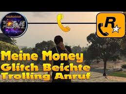Gta 5 Mein Anruf Bei Rockstar Ich Beichte Meinen Money Glitch Youtube Gta Gta 5 Beichte