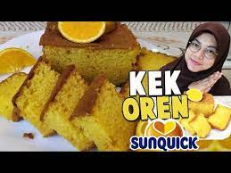 1 cawan gula 1 cawan air panas 1 cawan tepung gandum 1 cawan susu pekat 2 kek mudah coklat oren ( untuk loyang 14cm ). Kek Oren Sunquick Sukatan Cawan Lembut Dan Gebu Youtube