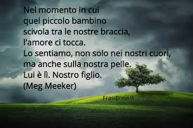 L'amore per i figli è un sentimento universale: Pensieri Testi Famosi E Frasi Sui Figli Le Piu Tenere E Commoventi Frasi Brevi