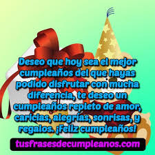 Porque contigo he vivido y me he convertido en la persona que soy ahora. Frases Mensajes De Feliz Cumpleanos Para Hombres