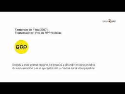 Terremoto De Peru 2007 Audio De Rpp En Vivo 18 Primeros Minutos Youtube En este momento no hay transmisión en vivo, puedes consultar nuestro calendario, o ver las carreras pasadas en nuestros canales de youtube.