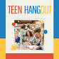 Teen Hangout event image