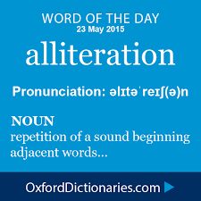 Alliteration Definition Of Alliteration In English From The Oxford Dictionary Alliteration Definition Alliteration Unusual Words