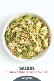 Salade Quinoa Chou Fleur Et Avocat Recette Recette Salade Quinoa Chou Fleur Recette Magimix