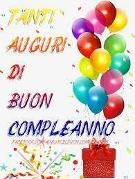 Immagine Buon Compleanno Di Rosa Gargiulo Su Birthday Cards Nel 2020 Auguri Di Buon Compleanno Auguri Di Compleanno Divertenti