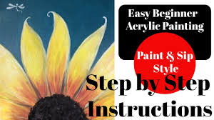 Tips for hosting a wine and paint party: Easy Beginner Acrylic Painting Sip N Paint Style Step By Step Painting Class Sunflower Youtube
