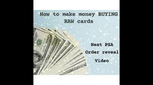 Highlight the major and minor points that you want to make. How To Make Money Buying Raw Cards Next Psa Order Reveal Video Youtube