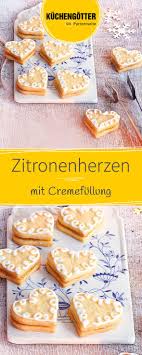 Zitronenherzen Mit Cremefullung Rezept Lebensmittel Essen Platzchen Rezept Und Rezepte