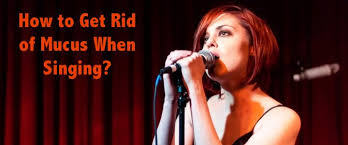 Learn its symptoms and get several remedy tips on how to get rid of phlegm in your chest today. How To Get Rid Of Mucus When Singing Becomesingers Com
