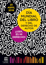 El origen del día del libro se remonta a 1926. Dia Mundial Del Libro Y Del Derecho De Autor Blog De Cniie