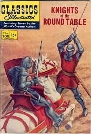 01 13 2019 7 38p Classics Illustrated Knights Of The Round Table Classic Comics Comic Book Covers Comics