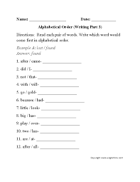 You must get these printable worksheets. Alphabet Worksheets Alphabetical Order Worksheets