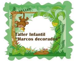 Un marco, letras de madera, un papel para el fondo, unas tijeras, un lápiz y pegamento. Taller Infantil Marcos Decorativos Jueves 31 De Enero