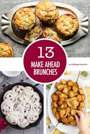 Plan ahead and discuss how to prepare and respond to the types of emergencies. Make Ahead Brunch Ideas For Entertaining Food Bloggers Of Canada