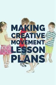 Making Creative Movement Lesson Plans Kids Dance Classes Toddler Dance Classes Kid Yoga Lesson Plans