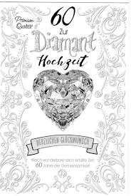 Doch nach der hochzeit gibt es. Grusskarte Zur Diamantenen Hochzeit 60 Jahre B6 Mit Umschlag Herz Asm Geschenkartikel Schreibwaren