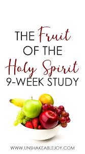 The Fruit Of The Holy Spirit 9 Week Study Unshakeable Joy Read Bible Scripture Study Bible Study Plans