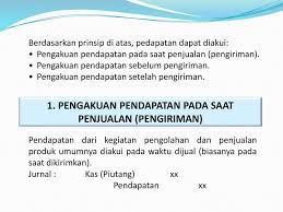 Berikut ini adalah contoh soal pengakuan pendapatan, pt cahaya gedung yang mempunyai kontrak untuk membangun sebuah klinik dengan harga rp1.000.000.000 dengan total. Pengakuan Pendapatan Caecilia Widi Pratiwi Ppt Download