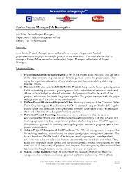 For your convenience, here are a general project manager, it project manager and senior level project manager job descriptions that you can copy, paste and edit as necessary! Project Archives Page 21 Of 40 Pdfsimpli