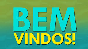 Resultado de imagem para bem vindos