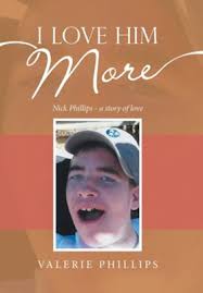 I Love Him More: Valerie Phillips: 9781664258914