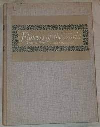 Read reviews from world's largest community for readers. Flowers Of The World By Perry Frances
