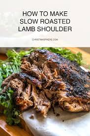 How To Cook Slow Roast Lamb In 2020 Slow Cooked Lamb Roast Dinner Slow Roast Lamb