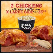 Juan Pollo l Rotisserie Chicken l Food. Family. Fiestas.