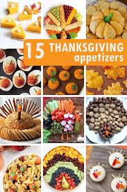 54 easy thanksgiving appetizers to win turkey day. 15 Fun Thanksgiving Appetizers And Snacks Thanksgiving Appetizers Thanksgiving Snacks Thanksgiving Platter