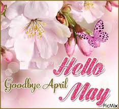 Goodbye April, Hello May - Бесплатни анимирани ГИФ - PicMix