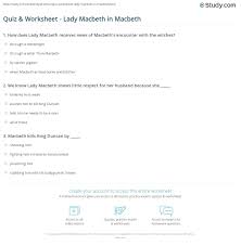 Here we list 60 of the most well known macbeth quotes: Quiz Worksheet Lady Macbeth In Macbeth Study Com