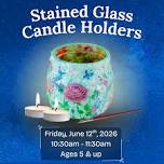 Stained Glass Candle Holders