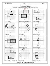 Translations find the coordinates of the vertices of each figure after the given transformation and then graph the image. Transformations Translations Worksheet By Funsheets4math Tpt