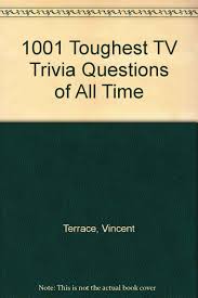 One mistake can launch discussion boa. 1001 Toughest Tv Trivia Questions Of All Time Terrace Vincent 9780806514994 Amazon Com Books