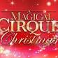 A Magical Cirque Christmas