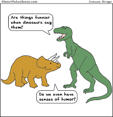 Check spelling or type a new query. Funny Dinosaur Quotes Quotesgram