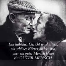 Schone Spruche Fur Altere Menschen Alltags Altere Fur Menschen Schone Spruche True Words German Quotes Funny Quotes
