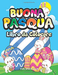 Disegni da colorare e stampare gratis per bambini. Buona Pasqua Libro Da Colorare Libro Da Colorare Di Pasqua Per Bambini Di 2 6 Anni Amazon It Reed Nicole Libri